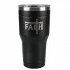 Budget 😀 Lincoln Outfitters "Faith" 30 oz. Religious Tumbler, Black - 89-634-0204 - Tumblers 🔔