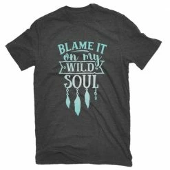 Cheapest 👏 Lincoln Outfitters Ladies Blame My Wild Soul Short Sleeve T-Shirt - LO-L167 - T-Shirts 🔔