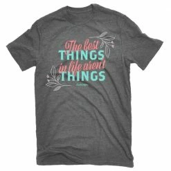 Promo 🔥 Lincoln Outfitters Ladies Best Things Aren't Things Short Sleeve T-Shirt - LO-L192 - T-Shirts 🥰